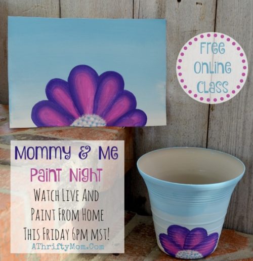 Paint Night FREE CLASS – Mommy and Me, Spring Flower project