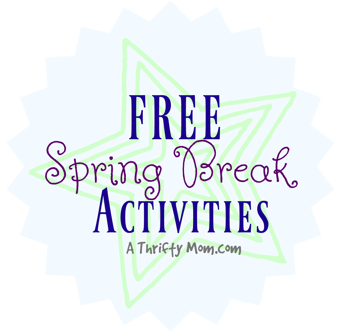5 FREE Activities for Spring Break