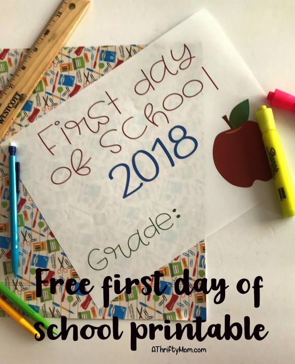 1st day of school 2018 free printable
