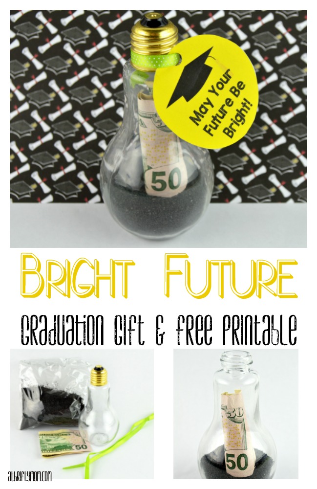 Bright Future Graduation Gift with Free Printable Tag