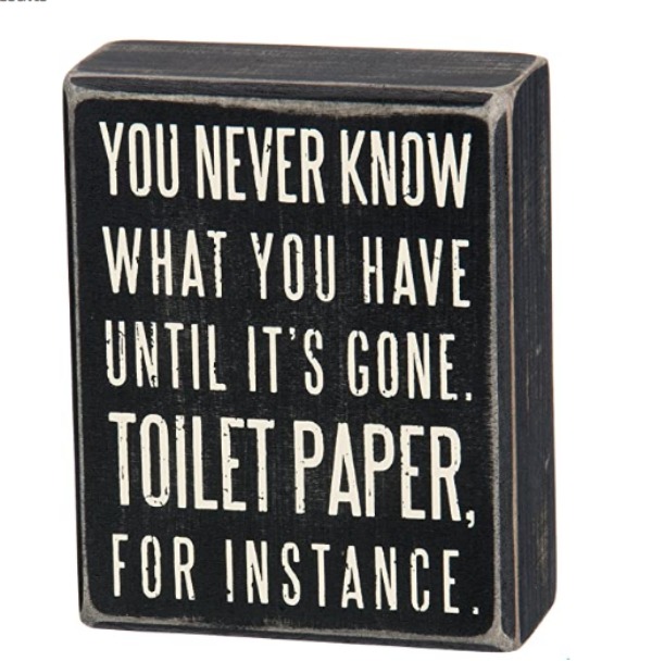 Funny toilet paper sign