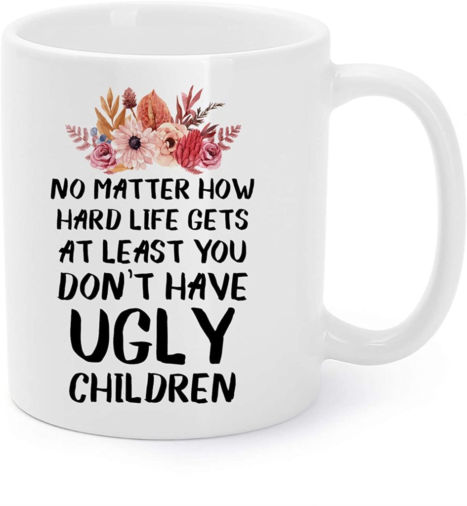 Ugly children mug