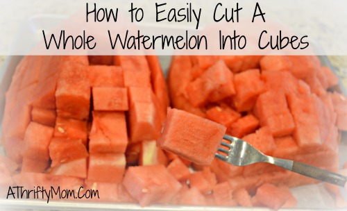 How to easily cut a whole watermelon into cubes