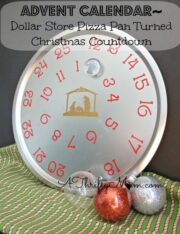 Advent Calendar~ Dollar Store Pizza Pan Turned Christmas Countdown A