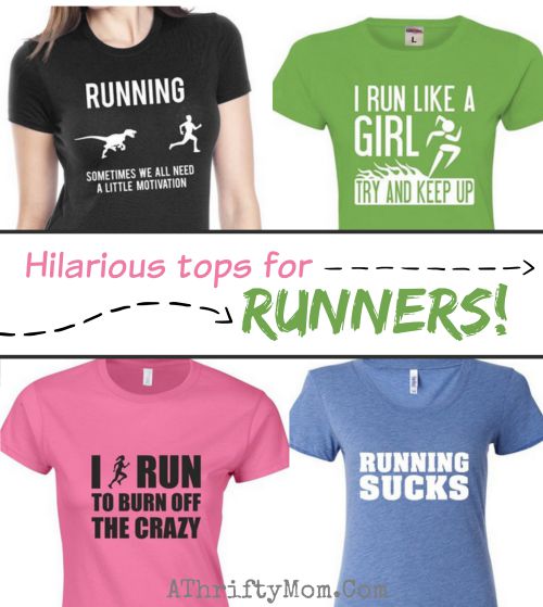 Hilarious Tops For Runners ~ Funny tee-shirts for women 