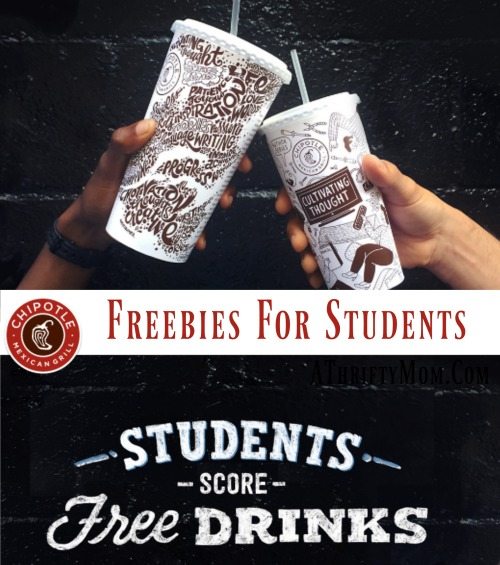 CHIPOTLE Mexican Grill FREE DRINK for students A Thrifty Mom