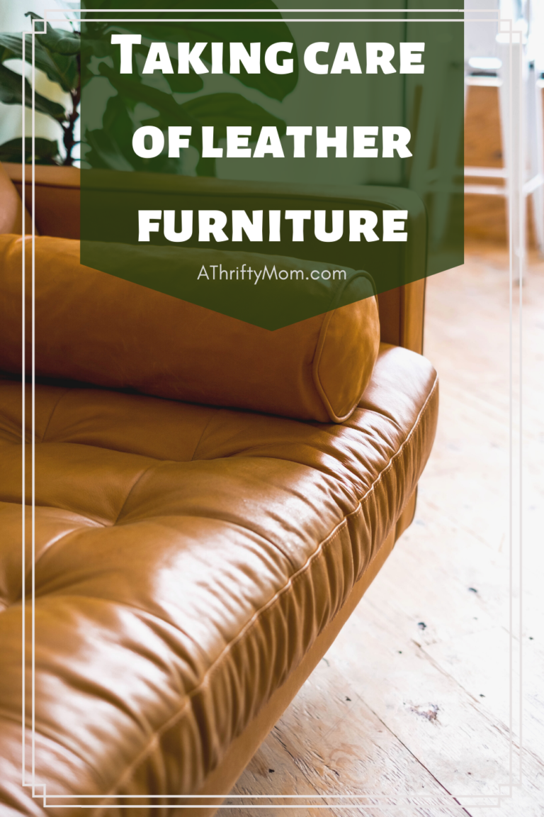 How to care for leather furniture A Thrifty Mom