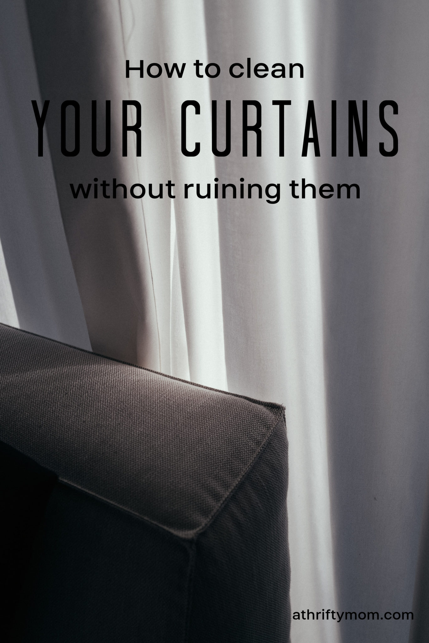 How to clean your curtains A Thrifty Mom